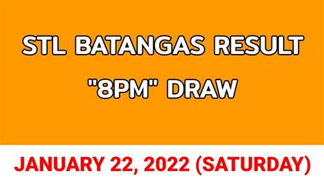 3rd draw, STL BATANGAS 8PM result today STL pares January .